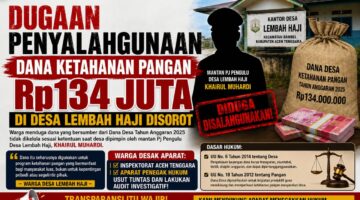 Dana Ketahanan Pangan Lembah Haji Diduga Menyimpang: Rp134 Juta untuk Siapa?